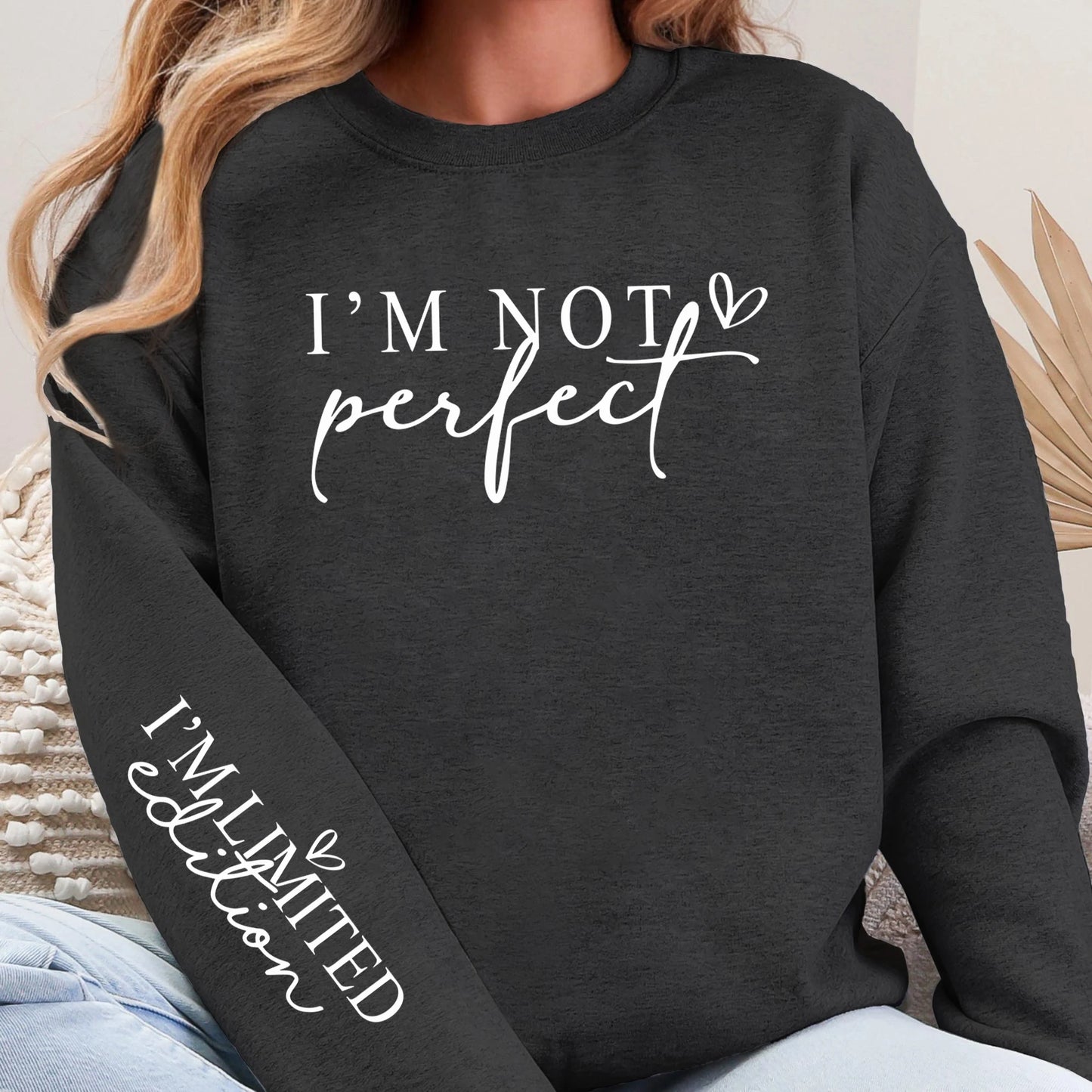 I'M Not Perfect Text Design Pullovers Unisex Y2K Fleece Sweatshirts O-Neck Autumn Top Warm Breathable Sweatshirt Casual Clothes